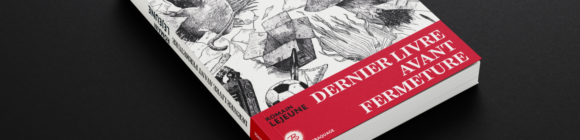 DERNIER LIVRE AVANT FERMETURE